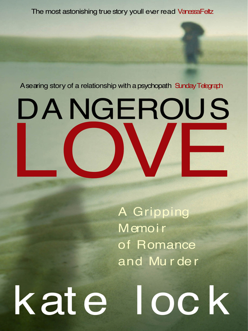 Title details for Dangerous Love by Kate Lock - Available